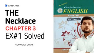 The Necklace Exercise 1 Solved Explanation  Class 11 English book Sindh board  commerce online [upl. by Essirehc]