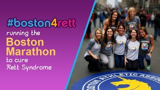 Running the Boston Marathon 2018 to Cure Rett Syndrome  Boston4Rett  Team Sparkle [upl. by Goldenberg103]