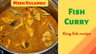 மீன் குழம்பு Vanjaram Fish Curry Recipe  King fish  Indian fish curry  Seafood [upl. by Nalro568]