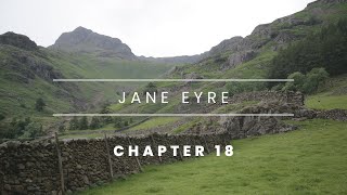 Jane Eyre  Chapter 18 Audiobook [upl. by Shalom354]