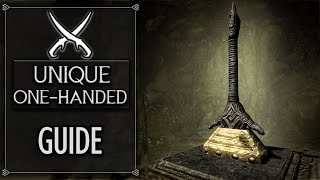 Skyrim  All Unique One Handed Weapons Guide [upl. by Tennaj]