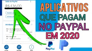 APLICATIVOS QUE ESTÃO PAGANDO NO PAYPAL EM 2020 [upl. by Anertac723]