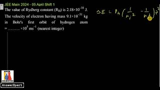 The value of Rydberg constant RH is 218 × 10 18 J The velocity of electron having mass 91 × 10 [upl. by Anaira]