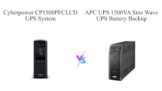 CyberPower CP1500PFCLCD vs APC BR1500MS2 UPS 🥇 [upl. by Ahsahtan]