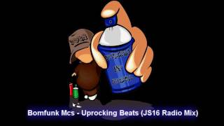 Bomfunk Mcs  Uprocking Beats JS16 Radio Mix [upl. by Utter]