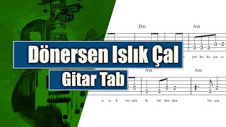 Manuş Baba  Dönersen Islık Çal  Gitar Tab [upl. by Nylidnam939]