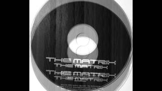 The Matrix  The Matrix Cream Team Remix 2002 [upl. by Hgeilyak]