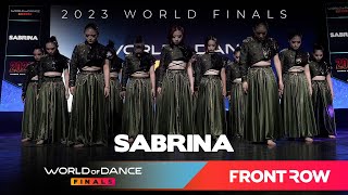 SABRINA  2nd Place World Division  World of Dance Finals 2023  WODFINALS23 [upl. by Hulbard232]