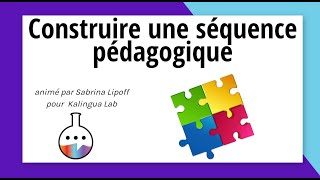 Atelier du Lab n°5 Construire une séquence pédagogique [upl. by Thad]