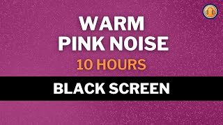 Warm Pink Noise with 432hz Boost • 10 hours • Black Screen [upl. by Yrallih]