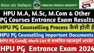 HPU PG Entrance Exam ResultsCounselingCertificateCutoffMerit ListHPU PG Entrance Exam 2024 [upl. by Trever]