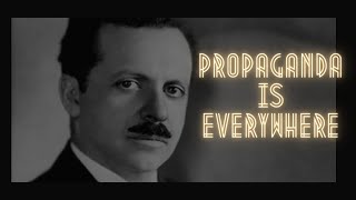 The Legacy of Edward Bernays in Under 20 Minutes [upl. by Patman]