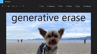 Windows Photos Generative Erase amp AI Huge Update on Windows 1011 [upl. by Ainoek]