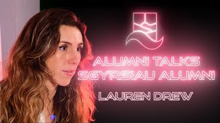 Alumni Talks  Lauren Drew [upl. by Frame745]