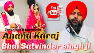 Bhai Satvinder singh Harvinder singh  Anand Karaj Full HD video  Taranjeet amp Saravjeet [upl. by Elleined]