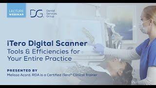 iTero Digital Scanner Tools amp Efficiencies for your entire practice [upl. by Cati220]