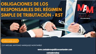 Obligaciones de los Responsables del Régimen Simple de Tributación RST [upl. by Jonell]