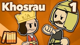 Khosrau Anushirawan  Like Father Like Son  Extra History  Part 1 [upl. by Eloccin]