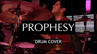 PROPHESY  Planetshakers  DRUM COVER [upl. by Huff]