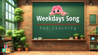 Weekdays Song for Toddler  Fun Learning Song For Toddler [upl. by Ardnic593]