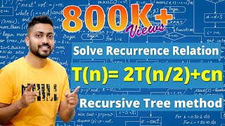 L29 Recurrence Relation Tn 2Tn2 cn  Recursive Tree method  Algorithm [upl. by Ketchan]