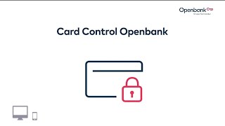 Card control  Banca Segura  Openbank [upl. by Othello600]