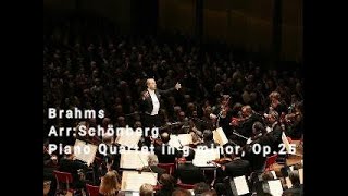 Iván FischerRCO BrahmsArr A・Schoenberg） Piano Quartet No 1 in G minor Op 25 [upl. by Banebrudge]