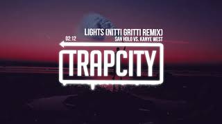 San Holo vs Kanye West  Lights Nitti Gritti Remix [upl. by Deane]