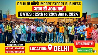 How to Start Import Export Business   Import Export Course in Delhi  Export Experts Global [upl. by Thea]