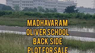 MADHAVARAM PLOT FOR SALE 0LIVER SCHOOL BACK SIDE VADAPERUMBAKKAM [upl. by Umeko838]