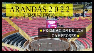 CAMPEONES DE ARANDAS 2022 VIVA LA GRAN FIESTA Y SU GRAN COMPOSICION [upl. by Acinoryt]