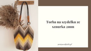 Torba na szydełku ze sznurka bawełnianego 2mm [upl. by Elston]