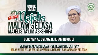 🔴 LIVE  Majelis Malam Selasa  Majelis Talim As  Shofa  11 November 2024 [upl. by Hudis627]