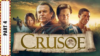 CRUSOE Part 4  Sean Bean amp Sam Neill  Adventure Movies  The Midnight Screening [upl. by Oira421]