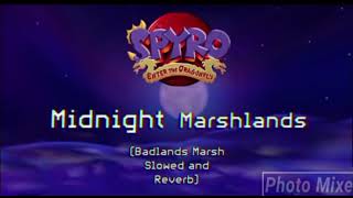 Midnight Marshlands Badlands Marsh slowed  reverb Custom Spyro Track [upl. by Ymor]