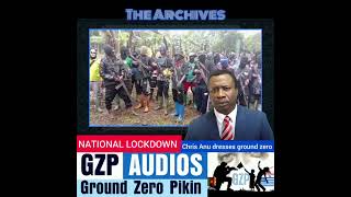 BACK TO SCHOOL  UPCOMING LOCKDOWN  CHRIS ANU ADDRESSES GROUND ZERO [upl. by Poyssick]