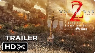 World War Z 2 Hunting Zombies 2024 Trailer Teaser  Brad Pitt  Zombie Movie  Concept [upl. by Aneled]