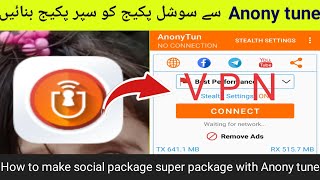 how to do anonytun vpn settinganonytune ki setting kesy kary [upl. by Annaed]