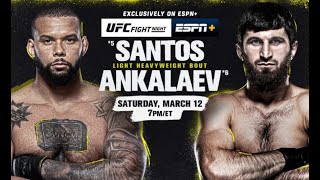 Thiago Santos vs Magomed Ankalaev [upl. by Rawde659]