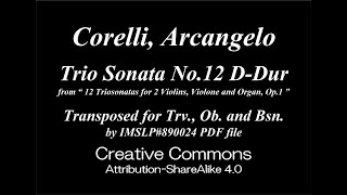 Corelli A  Trio Sonata Op1 No12 DDur Trv Ob Bsn [upl. by Otcefrep]