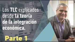 Los TLC y el regionalismo abierto antecedentes Parte 1 [upl. by Fira]