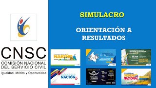 SIMULACRO ORIENTACIÓN A RESULTADOS  PREGUNTAS DE JUICIO SITUACIONAL  PJS  CNSC [upl. by Adabel]