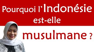 Pourquoi lIndonésie estelle musulmane [upl. by Ayeka]