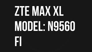 ESCRIBIENDO FIRMWARES ZTE MAX XL MODEL N9560 [upl. by Walworth]