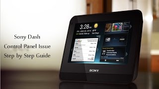 Sony Dash Control Panel Issue Step by Step Fix [upl. by Alyn385]