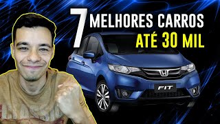 Lista dos 7 Melhores Carros Até 30 mil reais 2021 [upl. by Sulokcin]