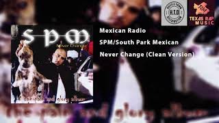 Mexican Radio  SPMSouth Park Mexican Clean Version [upl. by Yendis]