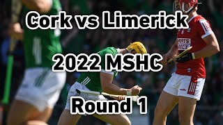 Cork vs Limerick 2022 Munster Hurling Championship Round Robin [upl. by Dorise857]