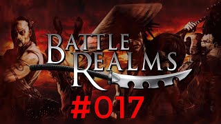 BATTLE REALMS SCHARMÜTZEL ☯ 017  Tal der Pforte German2K  Lets Play Together [upl. by Aicirtam262]