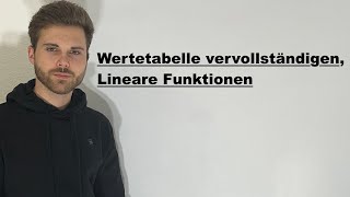 Wertetabelle vervollständigen lineare Funktionen  Verständlich erklärt [upl. by Justus]